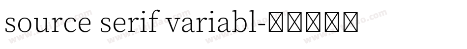 source serif variabl字体转换